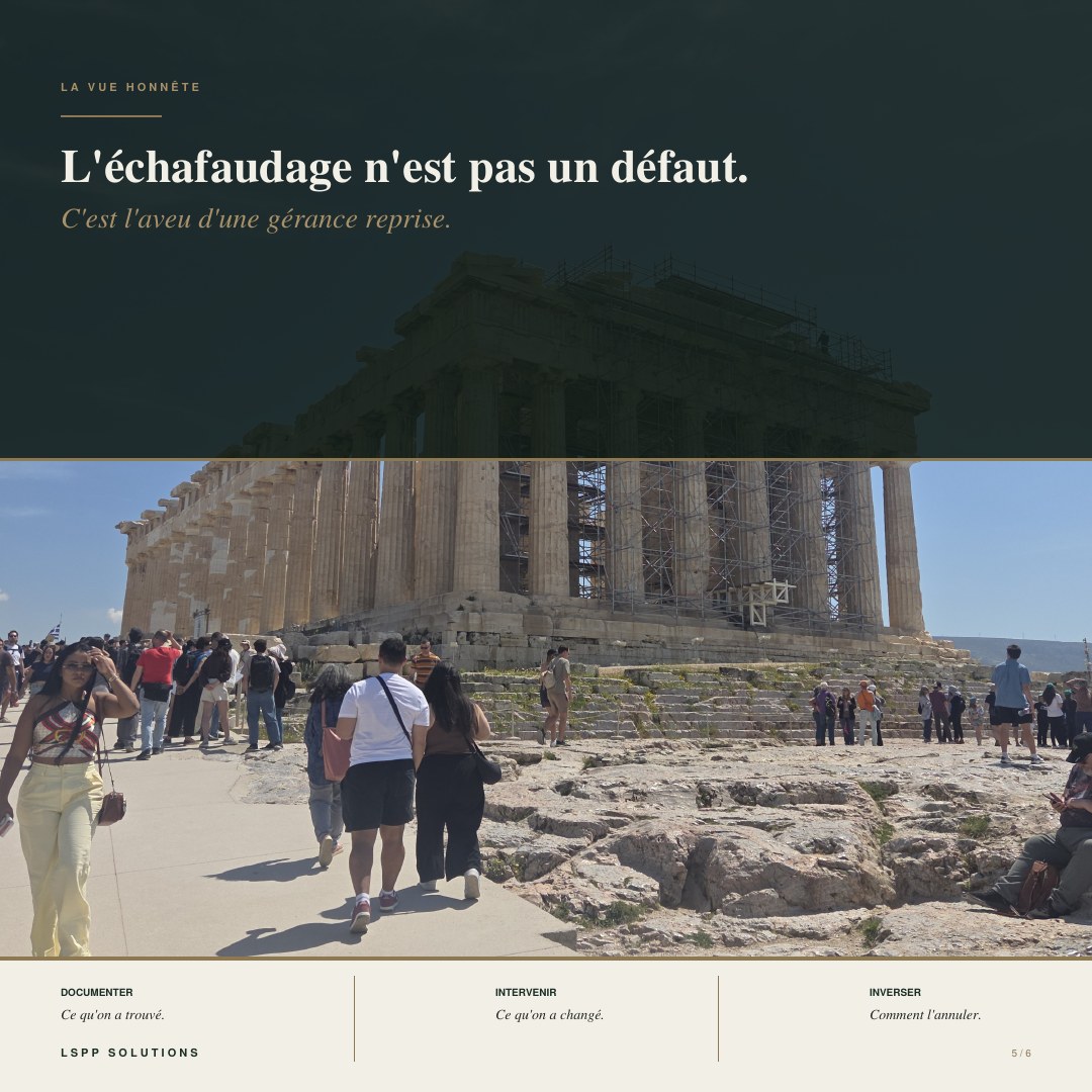 L’échafaudage n’est pas un défaut&nbsp;: la vue honnête